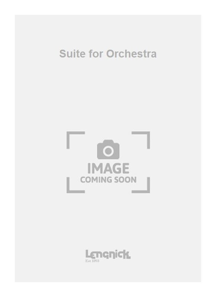 Suite for Orchestra